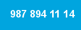 987 894 11 14